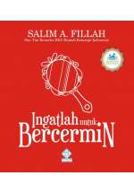 Ingatlah Untuk Bercermin